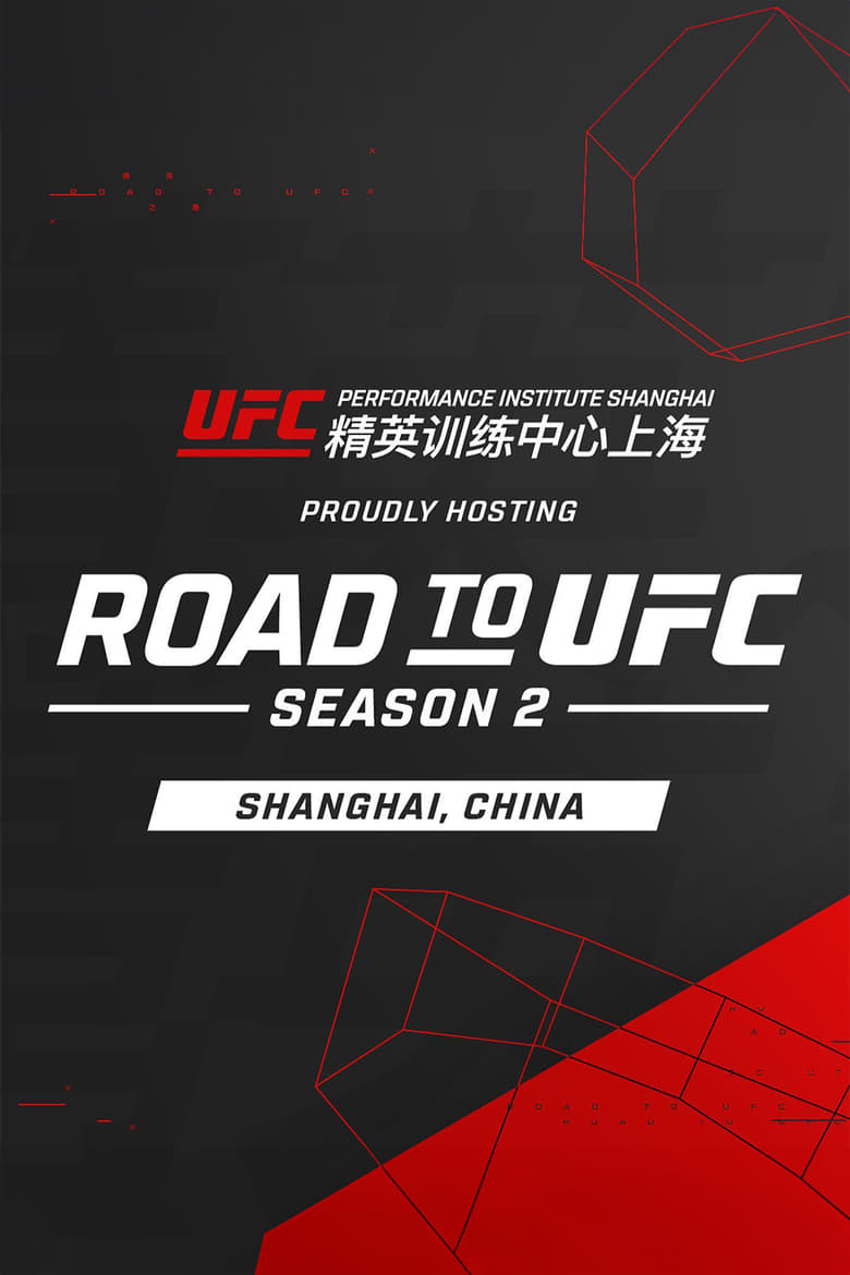 Poster of Episodes in Road To UFC - Shanghai - Shanghai