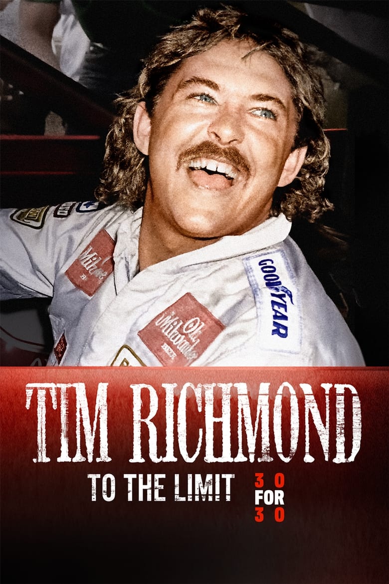 Poster of Tim Richmond: To the Limit