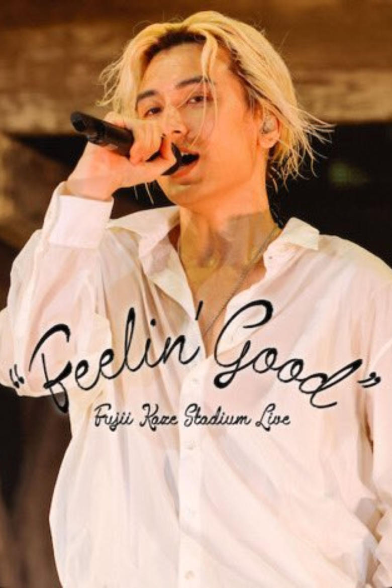 Poster of Fujii Kaze Stadium Live "Feelin' Good"