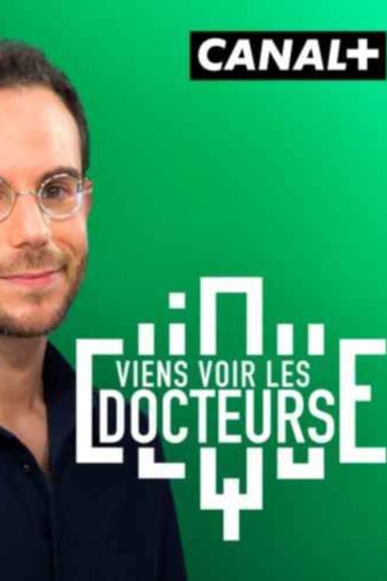 Poster of Viens voir les docteurs