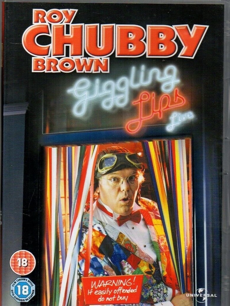 Poster of Roy Chubby Brown: Giggling Lips