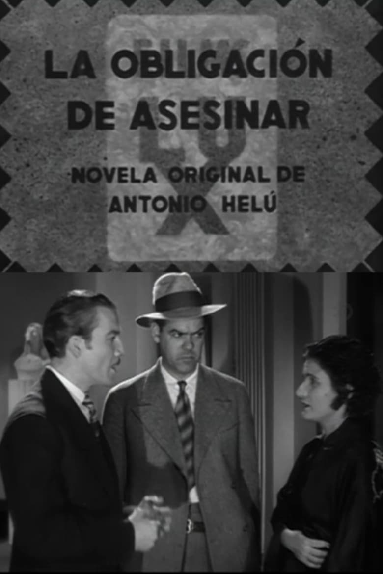 Poster of La obligación de asesinar