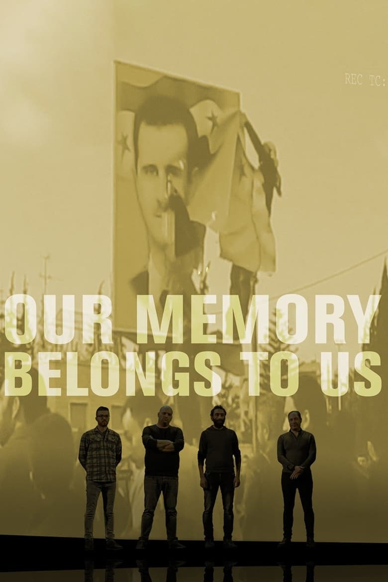 Poster of Our Memory Belongs to Us