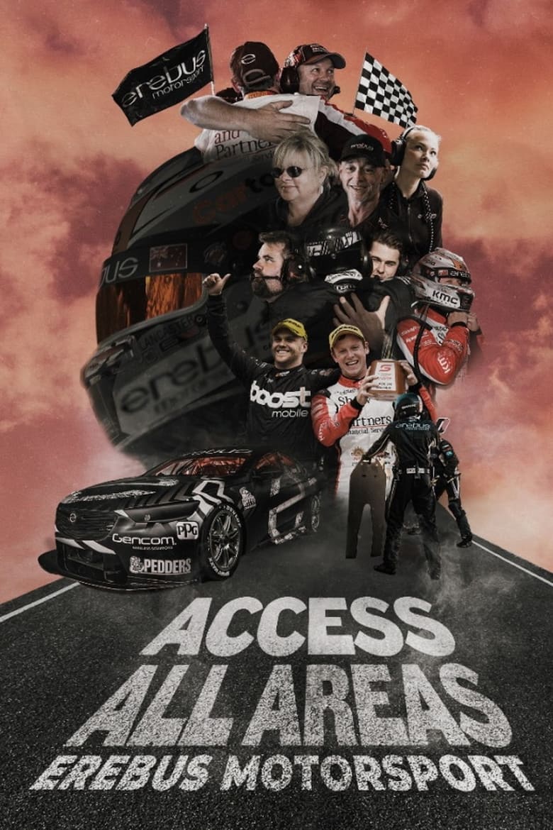 Poster of Episodes in Access All Areas  Erebus Motorsport - Season 1 - Season 1