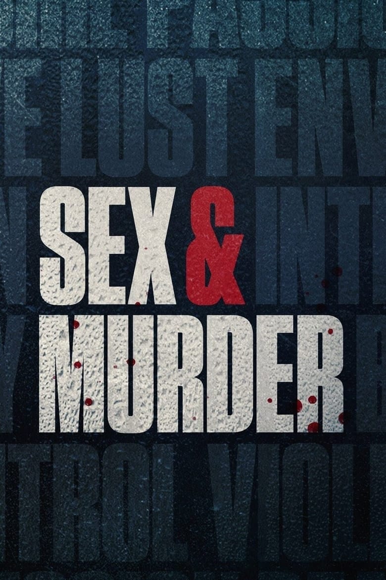 Poster of Sex & Murder - Season 1 - Episode 5 - Sugar Daddy Death