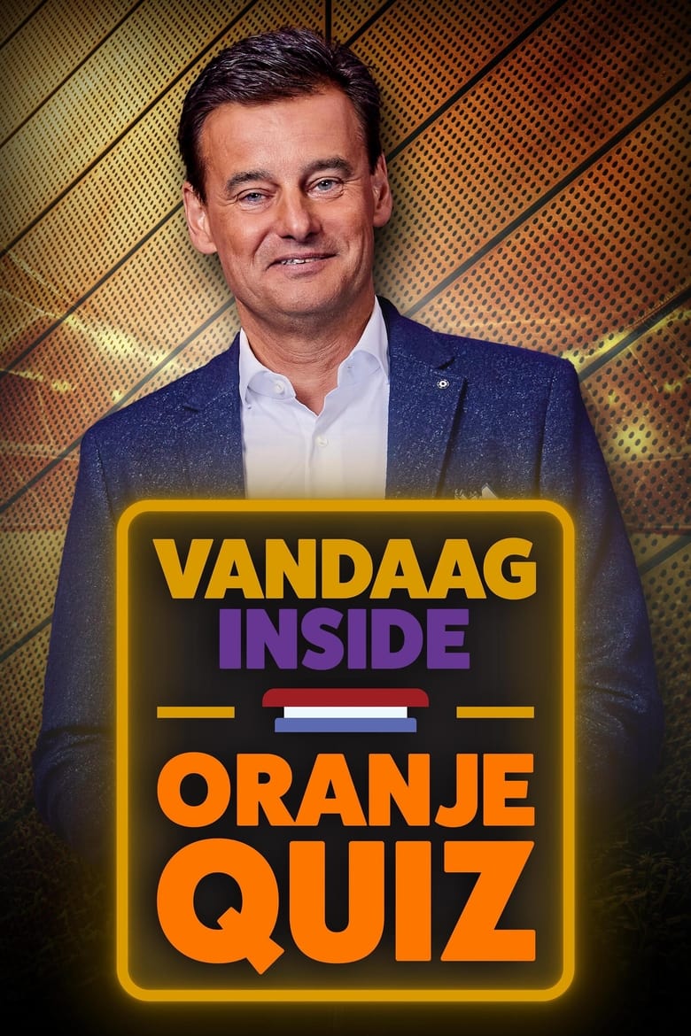 Poster of Vandaag Inside Oranje Quiz - Season 1 - Episode 3 - Episode 3