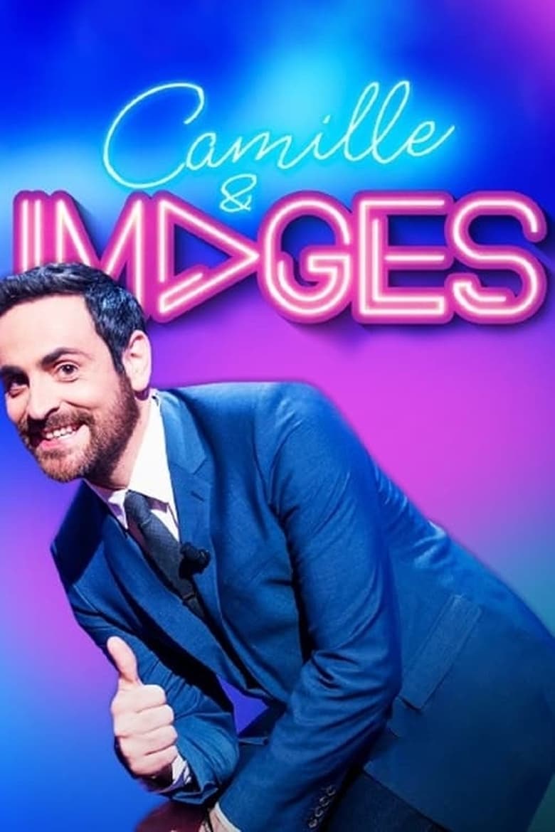 Poster of Episodes in Camille & Images - Season 1 - Season 1