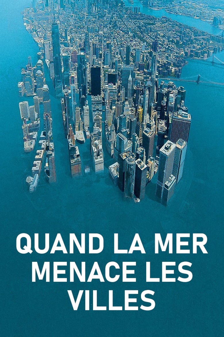 Poster of Megalopolis facing sea level rise