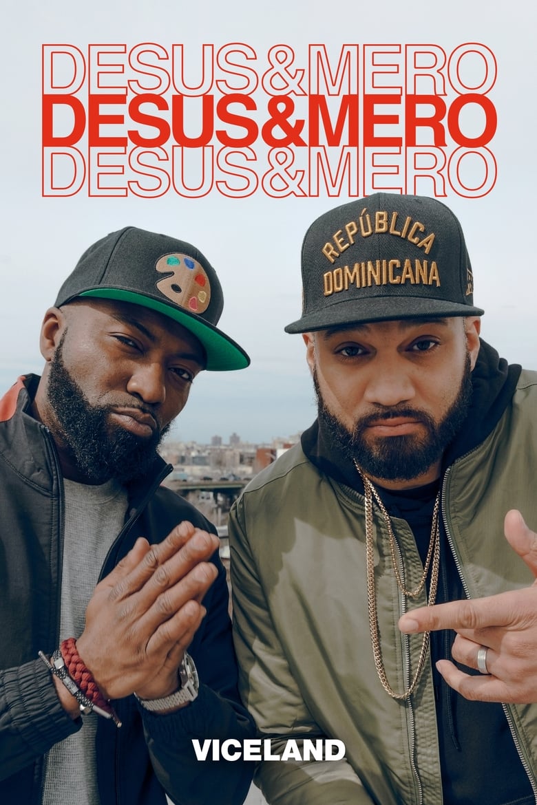 Poster of Cast and Crew in Desus & Mero - Season 2 - Episode 37 - Wednesday, December 20, 2017