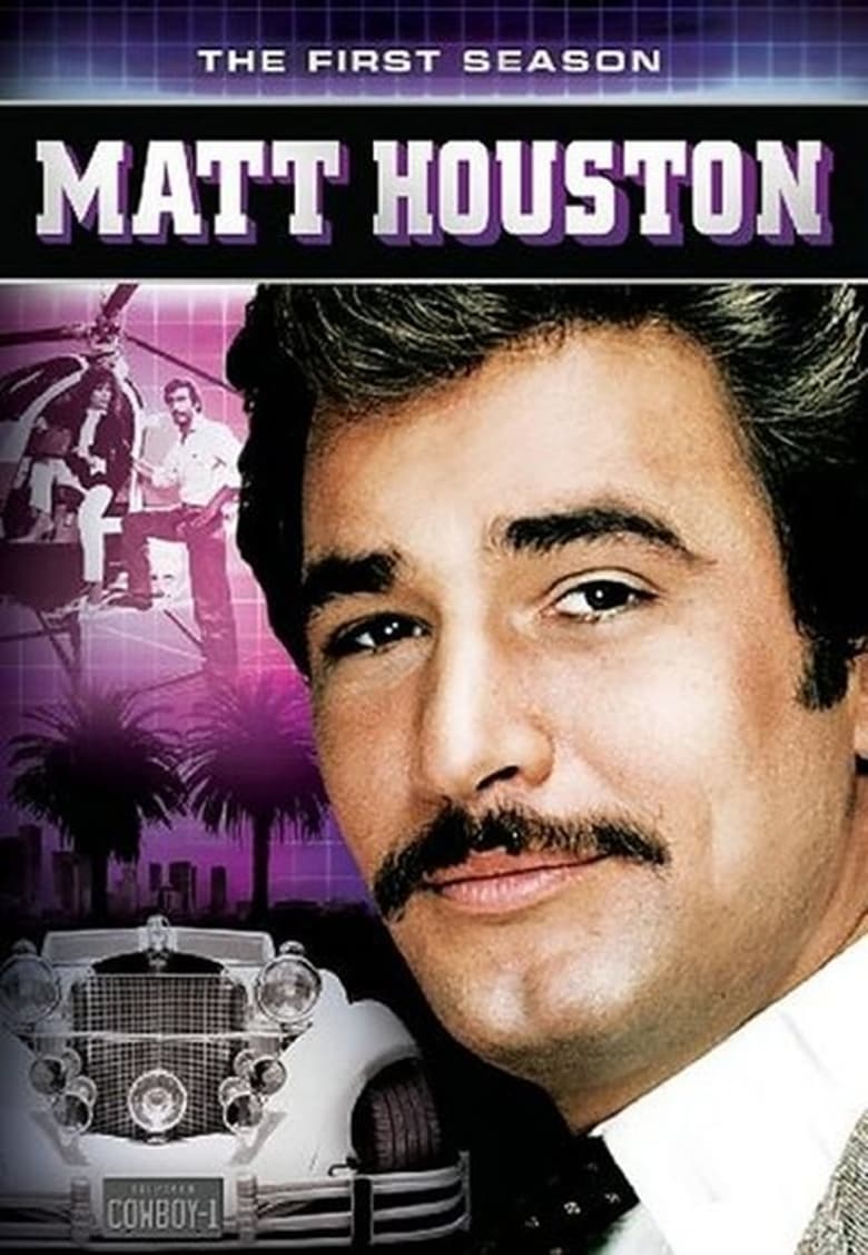 Poster of Episodes in Matt Houston - Season 1 - Season 1