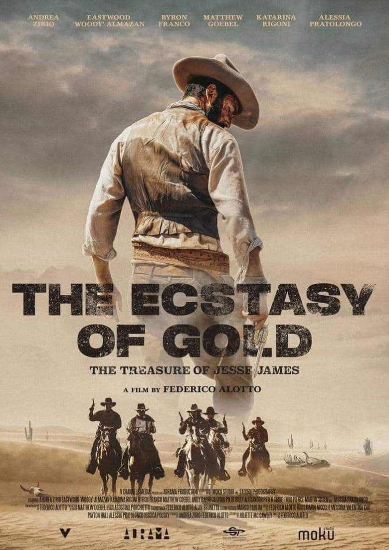 Poster of The Ecstasy of Gold: The Treasure of Jesse James