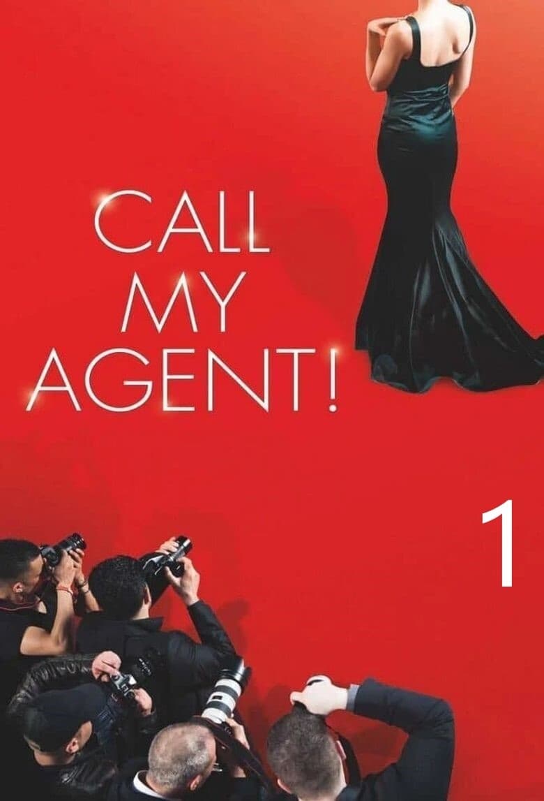 Poster of Episodes in Call My Agent! - Season 1 - Season 1