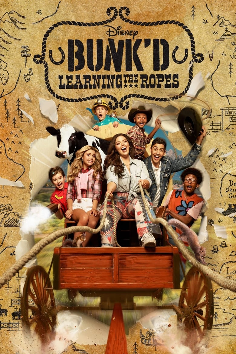 Poster of Episodes in BUNK'D  Learning The Ropes - Season 6 - Season 6