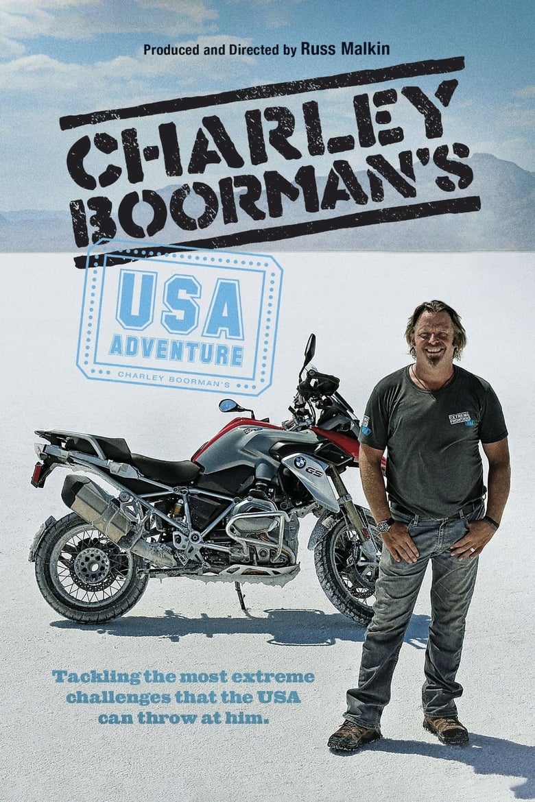 Poster of Episodes in Charley Boorman's Extreme Frontiers - USA - USA