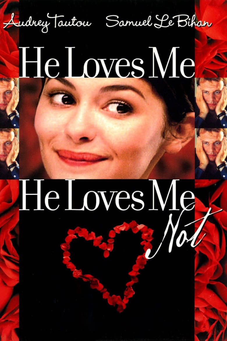 Poster of He Loves Me… He Loves Me Not