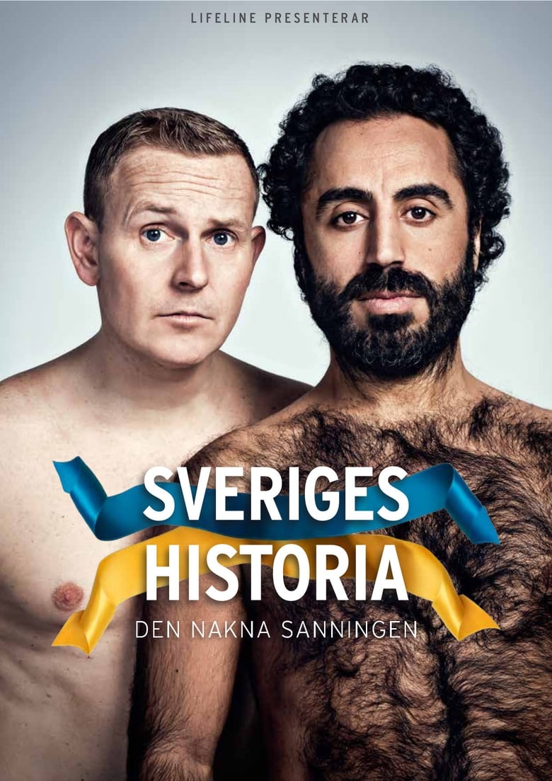 Poster of Sveriges historia - Den Nakna Sanningen