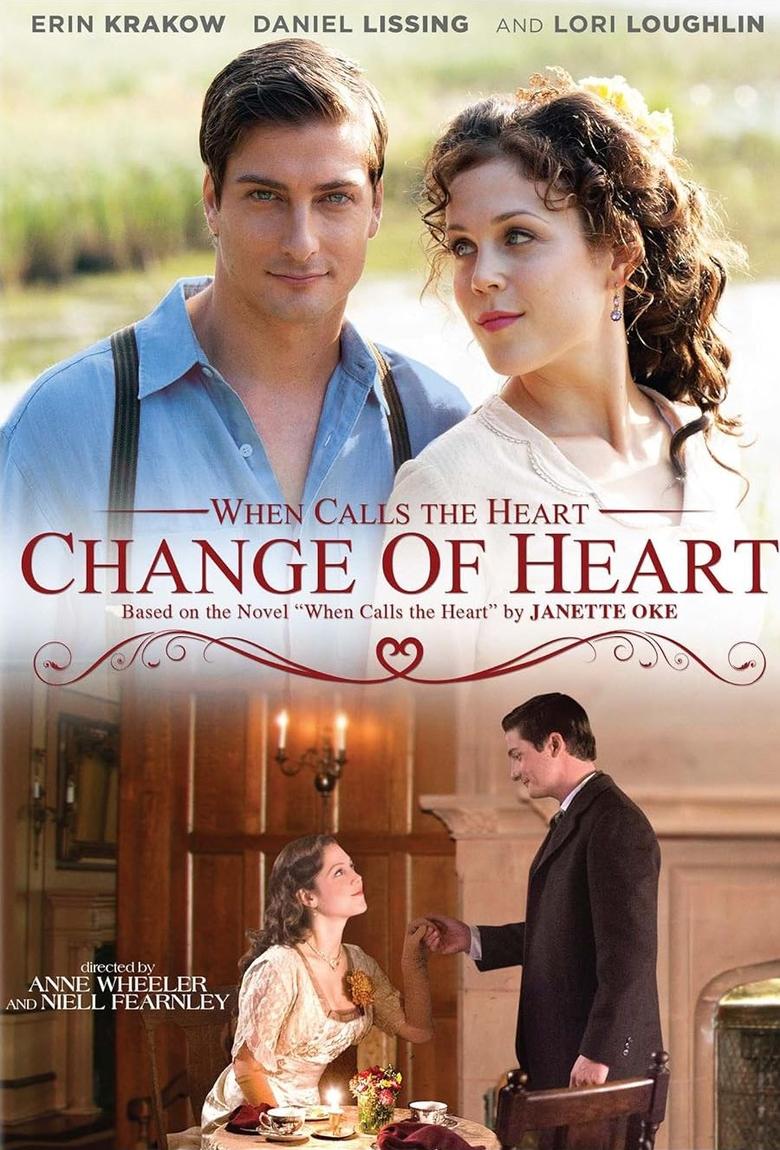 Poster of When Calls the Heart: Change of Heart