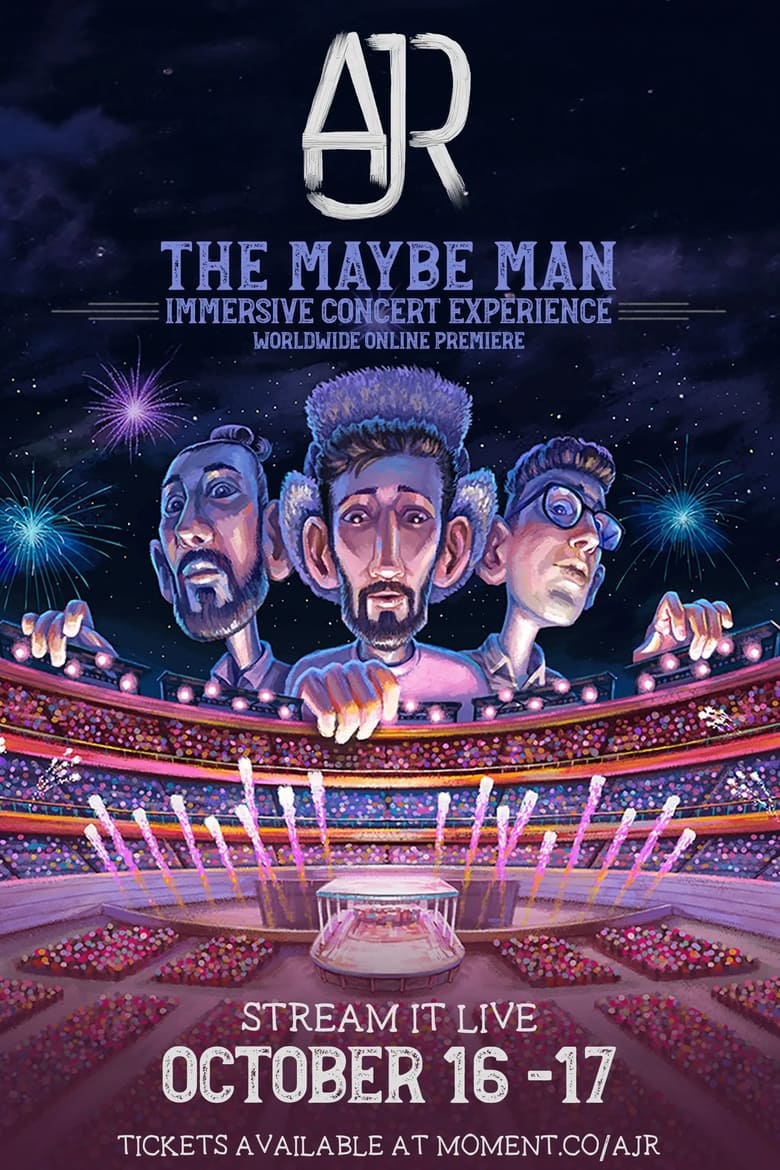 Poster of AJR - The Maybe Man Immersive Concert Experience