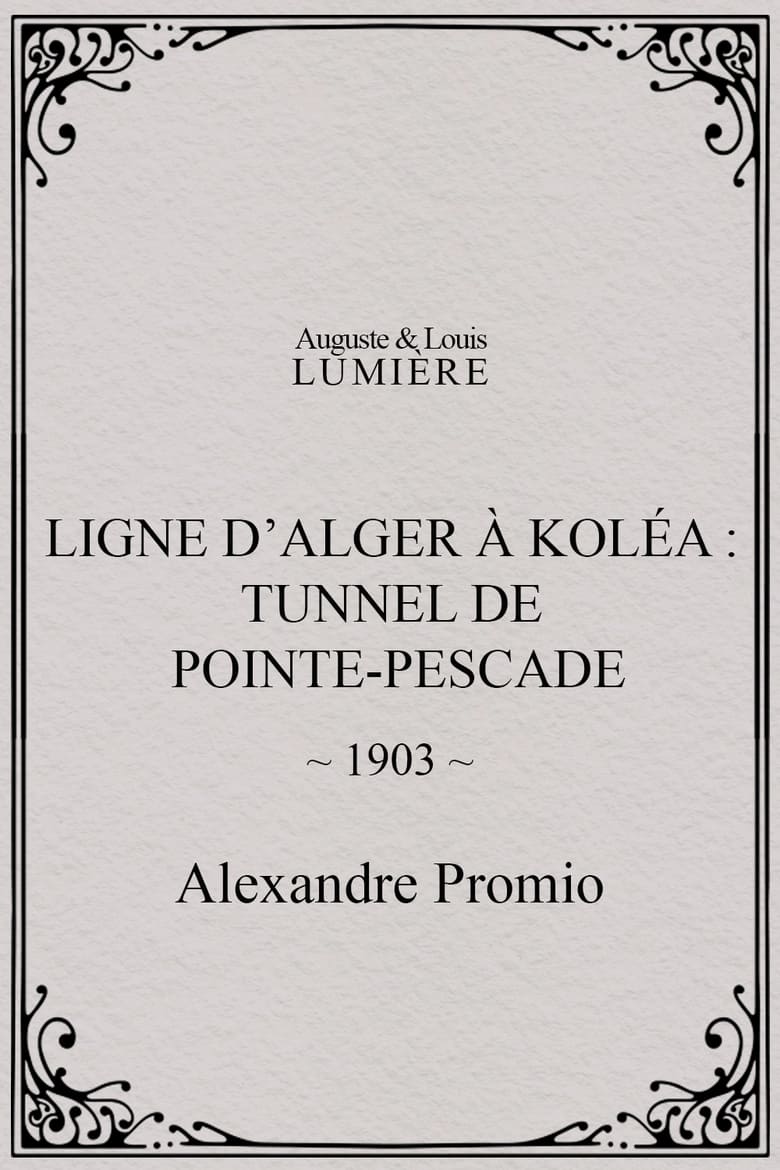 Poster of Algiers-Koléa Line: Tunnel of Point Pescade