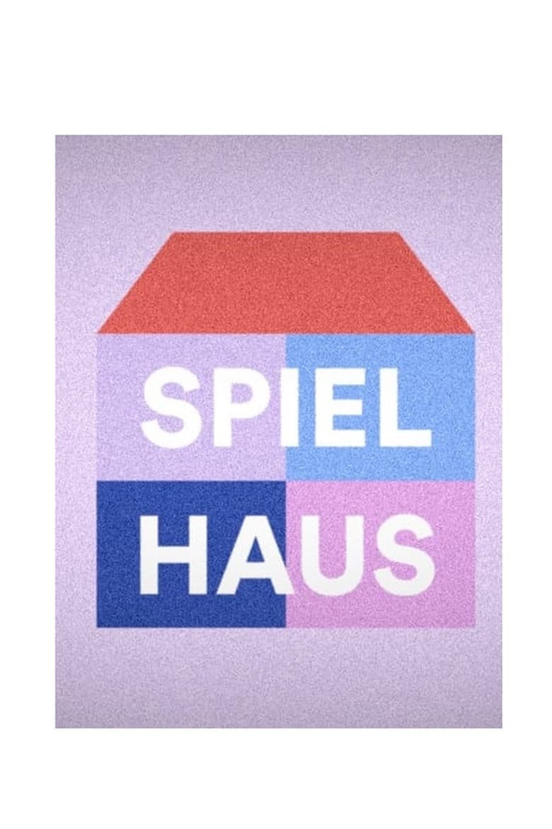 Poster of Spielhaus (Schweiz)