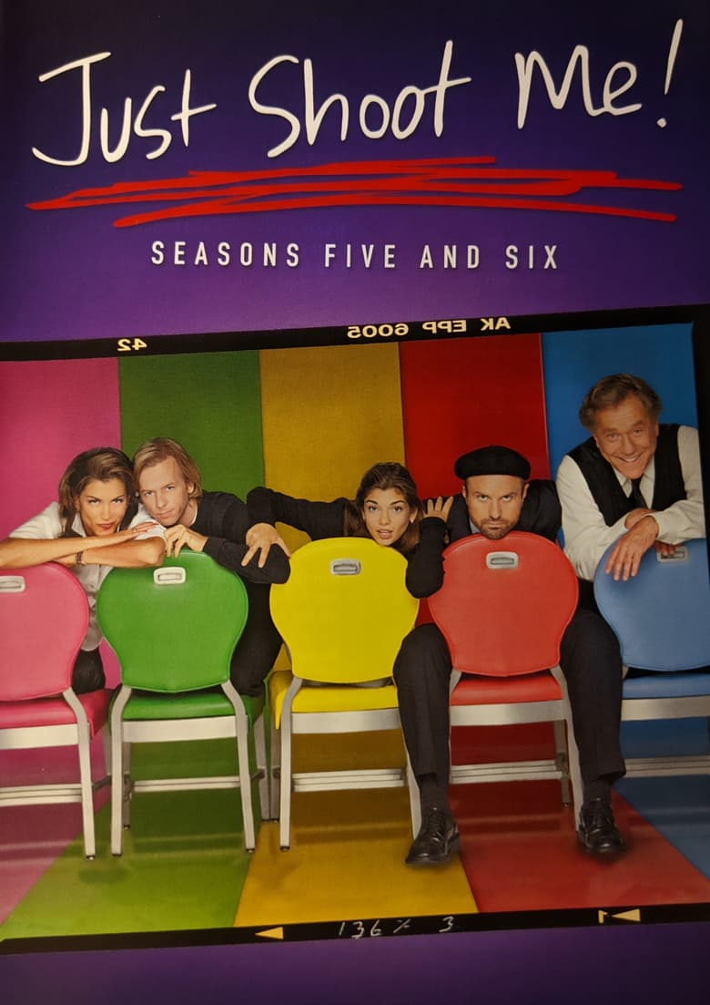 Poster of Episodes in Just Shoot Me! - Season 6 - Season 6