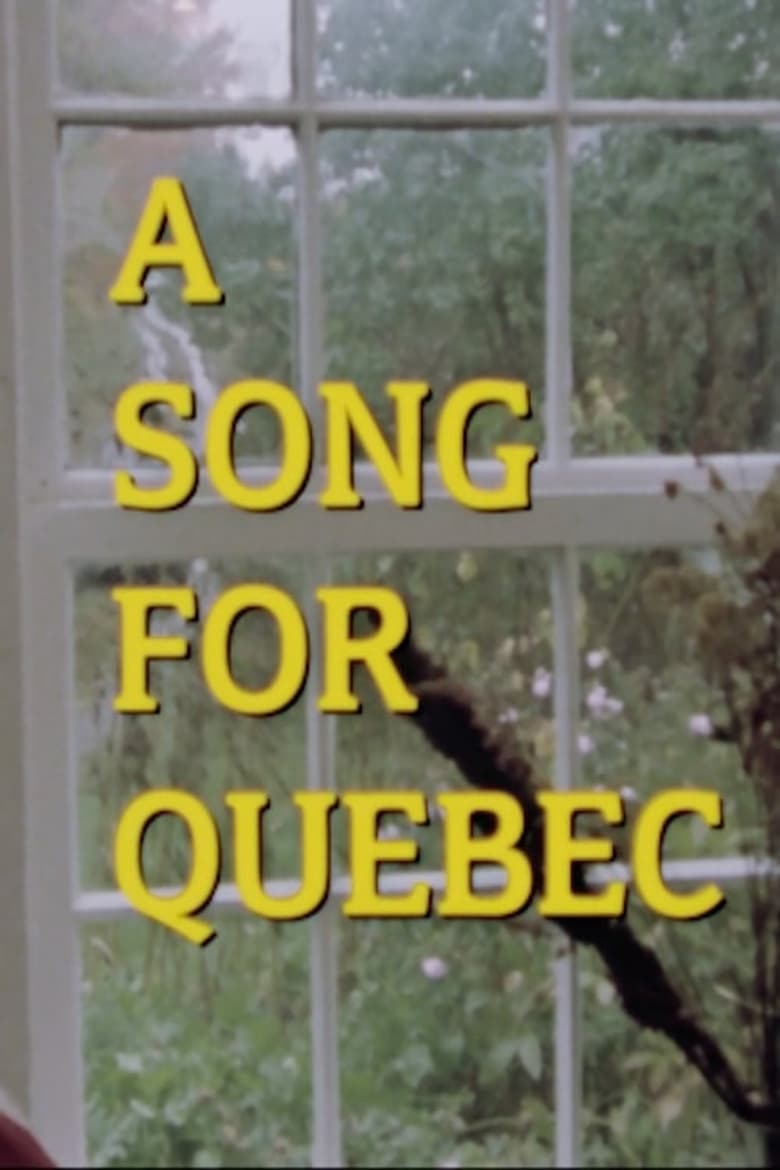 Poster of A Song for Quebec