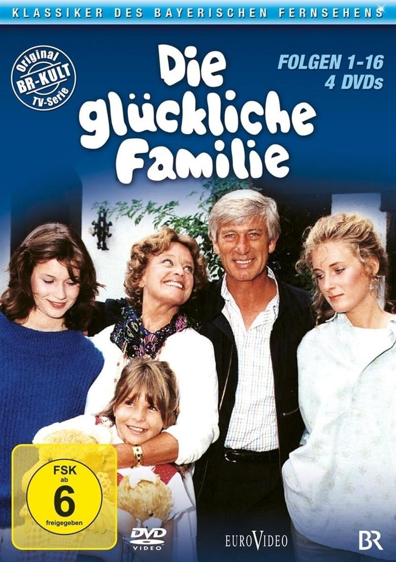 Poster of Episodes in Die Glückliche Familie - Season 1 - Season 1