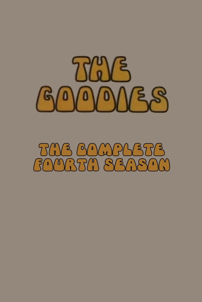 Poster of Episodes in The Goodies - Season 4 - Season 4