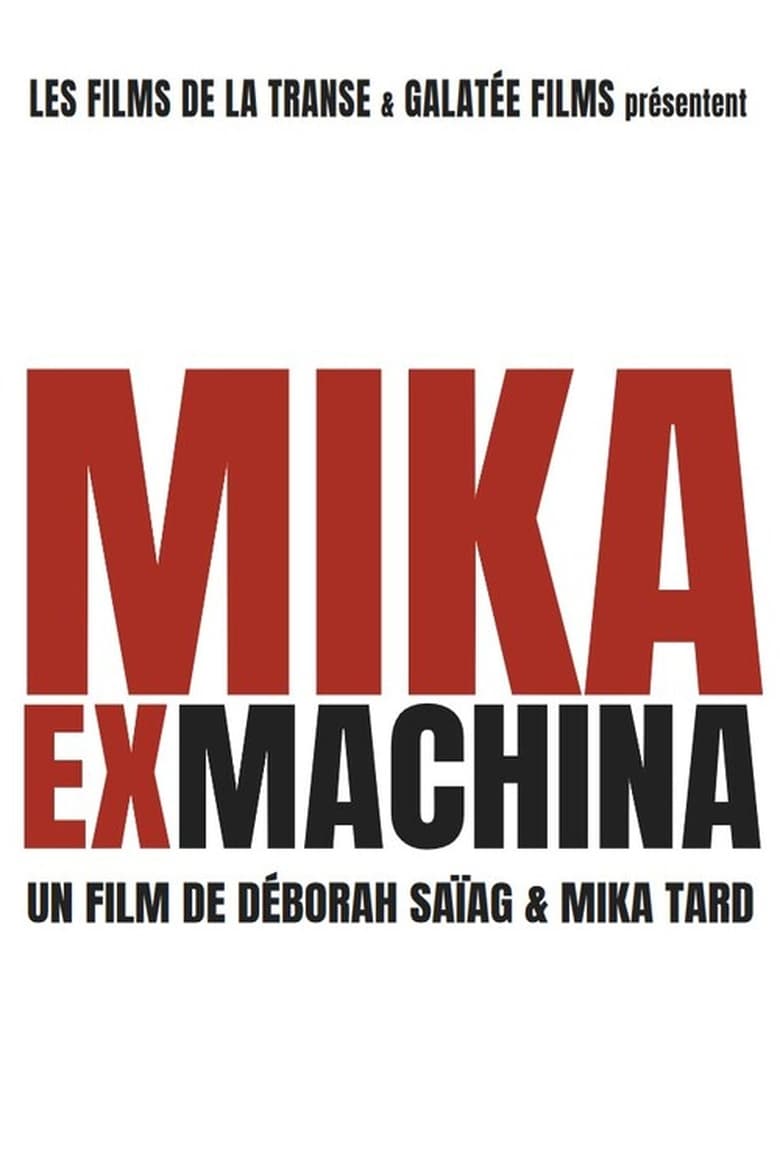 Poster of Mika Ex Machina