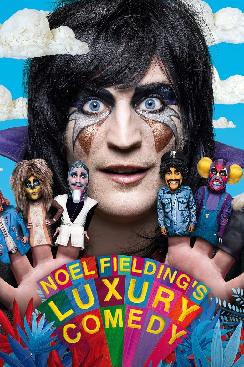 Poster of Noel Fielding's Luxury Comedy