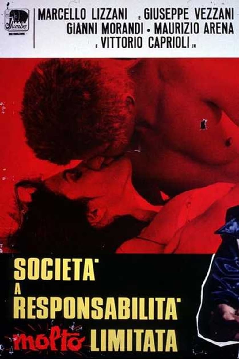 Poster of Società a responsabilità molto limitata