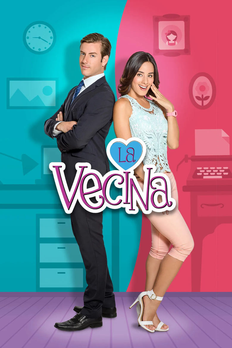 Poster of Cast and Crew in La Vecina - Season 1 - Episode 157 - Vecina indeseable