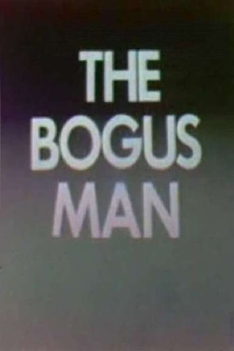 Poster of The Bogus Man