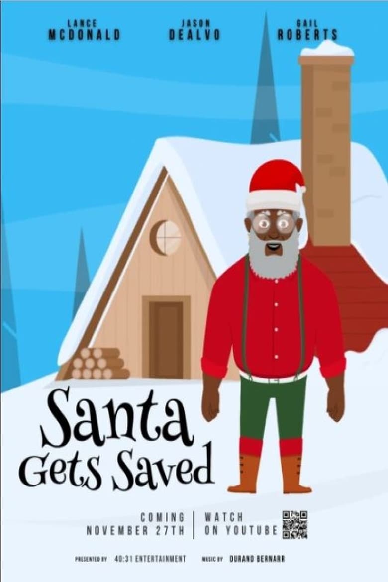 Poster of Santa Gets Saved