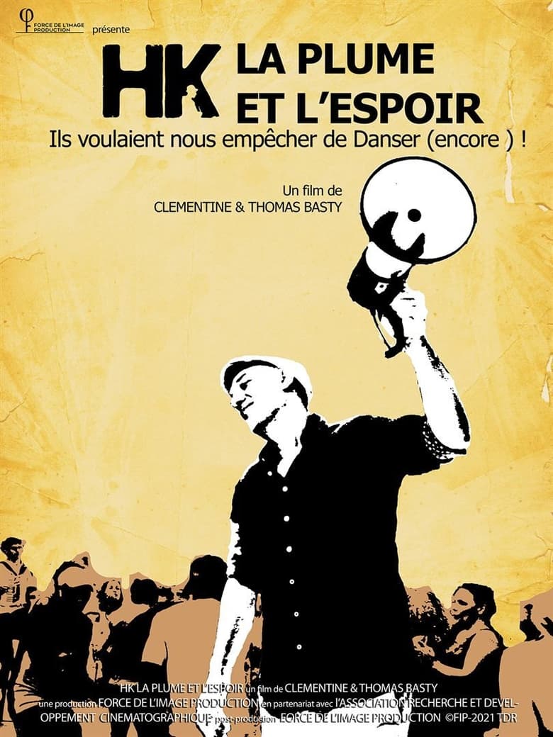 Poster of HK, la plume et l'espoir