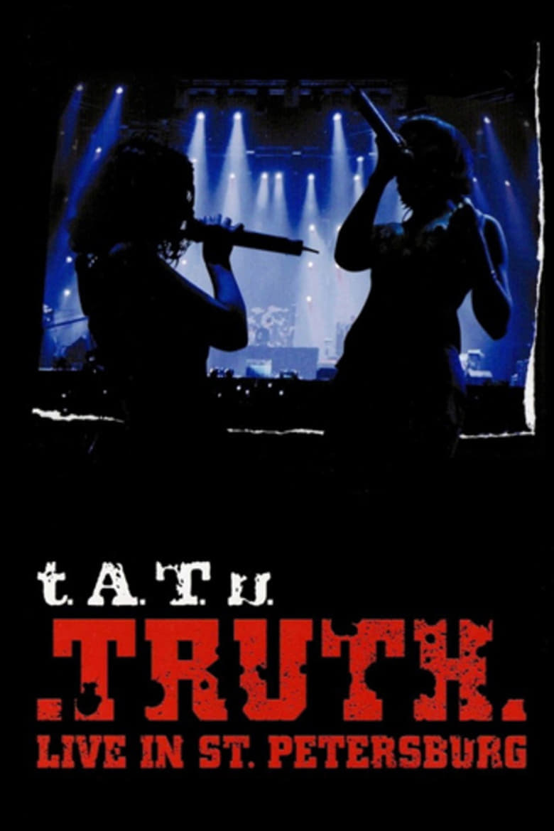 Poster of Tatu  - Truth Live In St.Petersburg