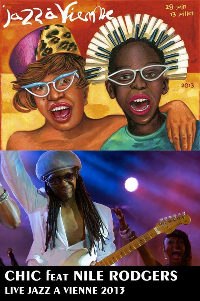 Poster of Chic featuring Nile Rodgers au Festival Jazz à Vienne 2013