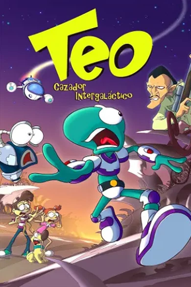 Poster of Teo, Intergalactic Hunter