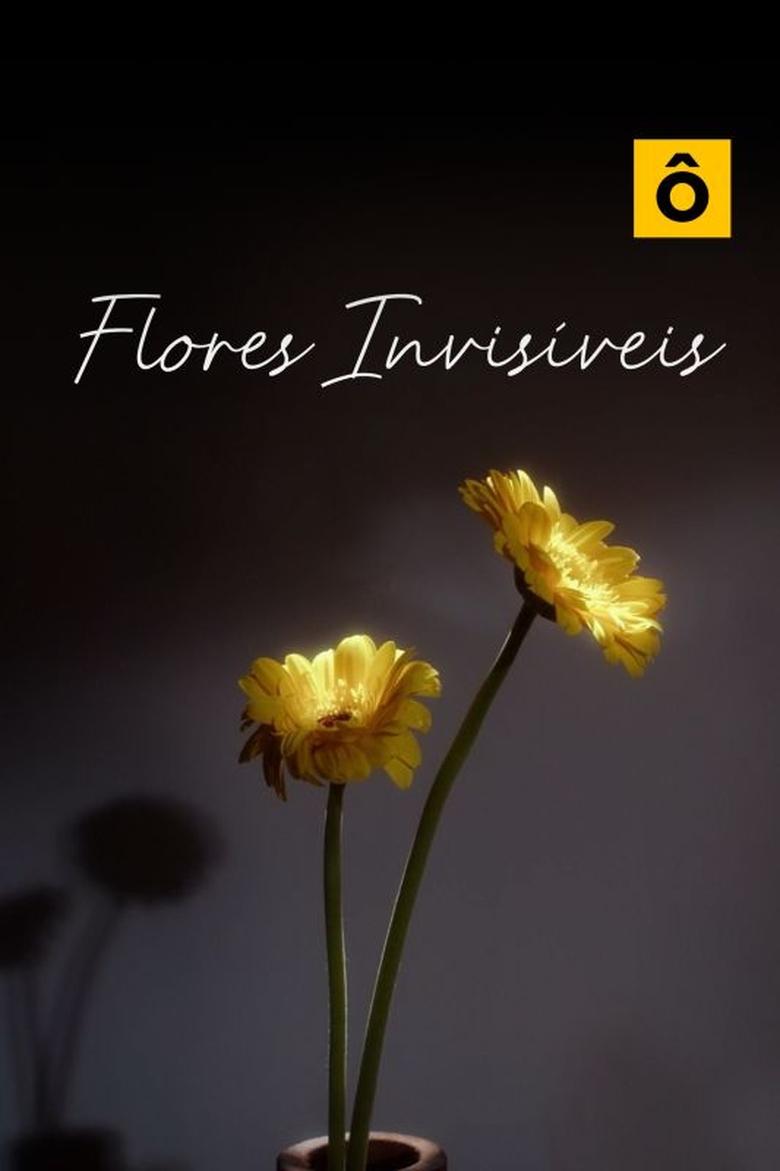 Poster of Flores Invisíveis