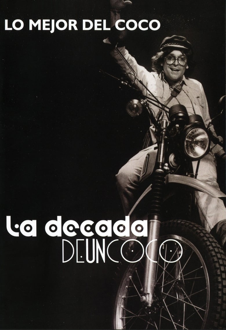 Poster of La Decada de un Coco