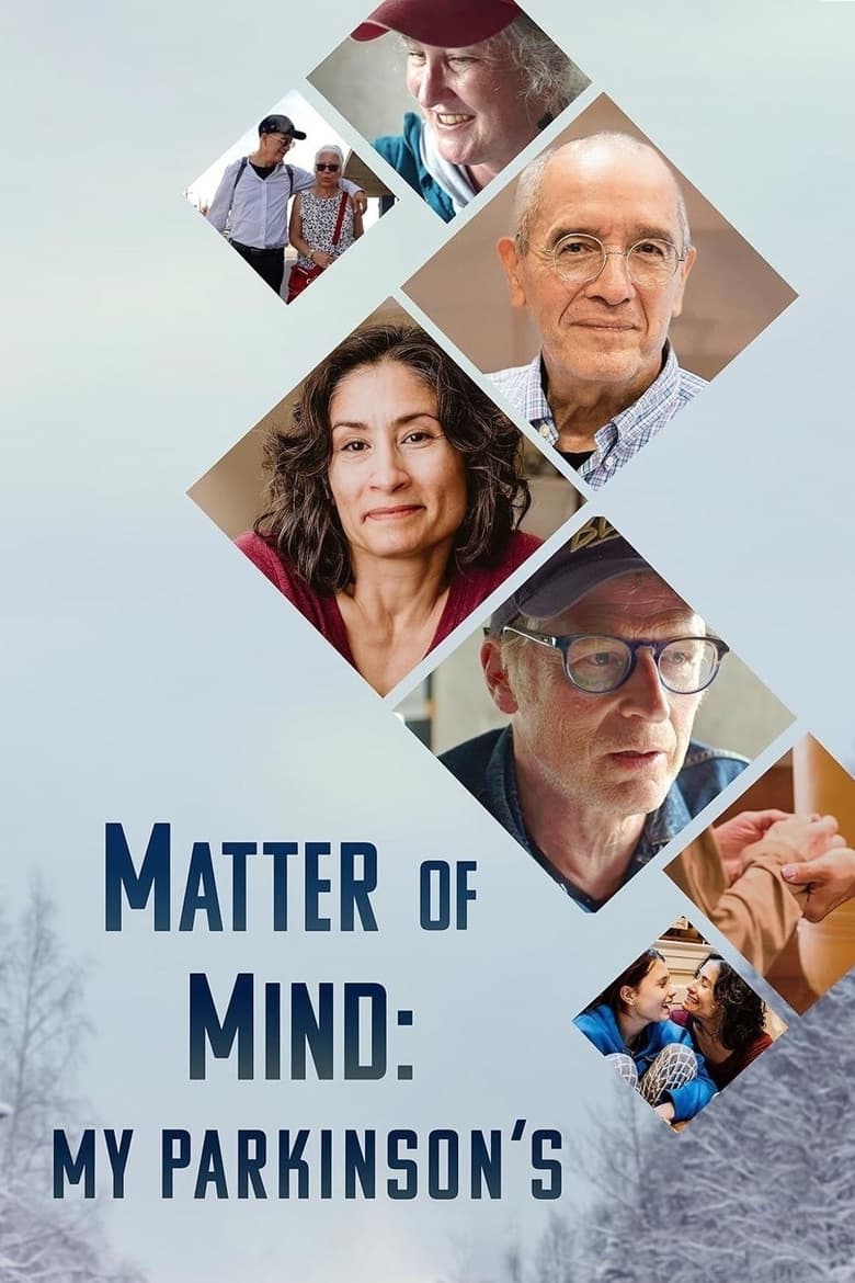 Poster of Matter of Mind: My Parkinson's