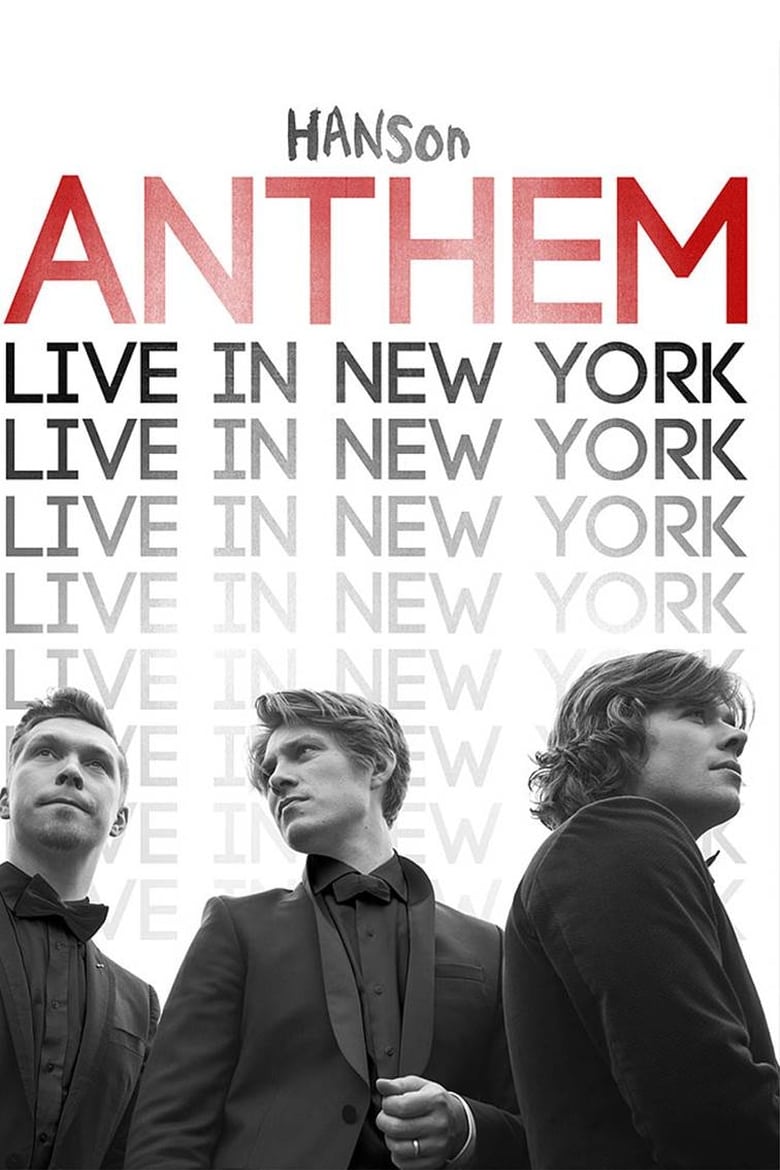 Poster of Hanson: ANTHEM Live in New York