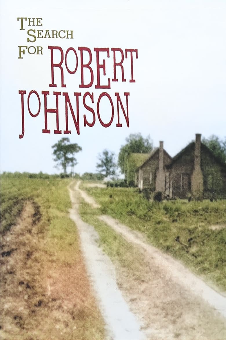 Poster of The Search For Robert Johnson