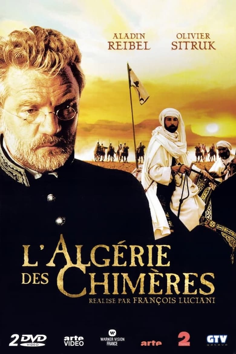 Poster of Episodes in L'Algérie Des Chimères - Miniseries - Miniseries