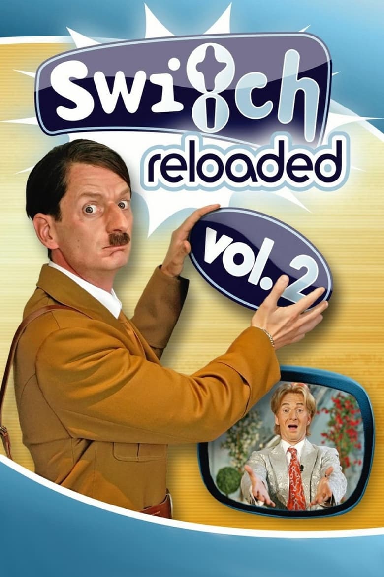 Poster of Episodes in Switch Reloaded - Season 2 - Season 2