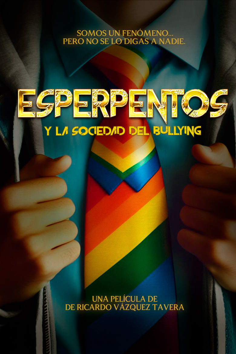 Poster of Esperpentos y la Sociedad del Bullying