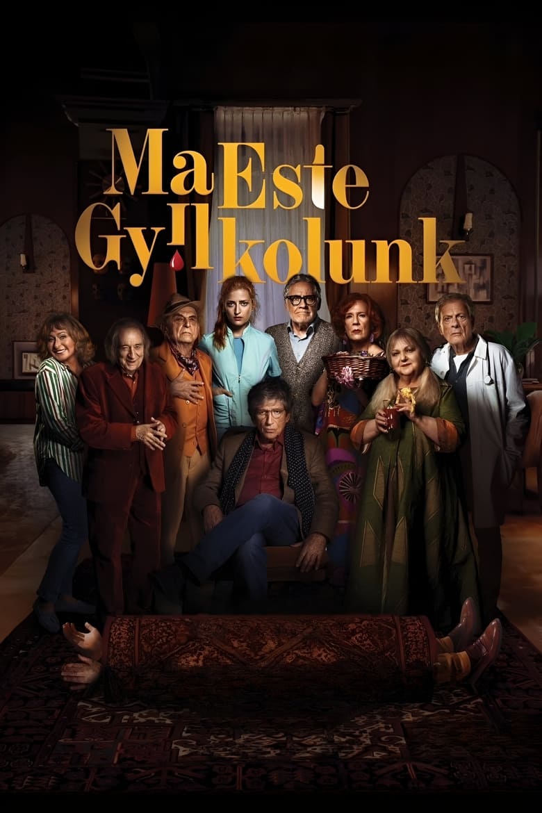 Poster of Ma este gyilkolunk