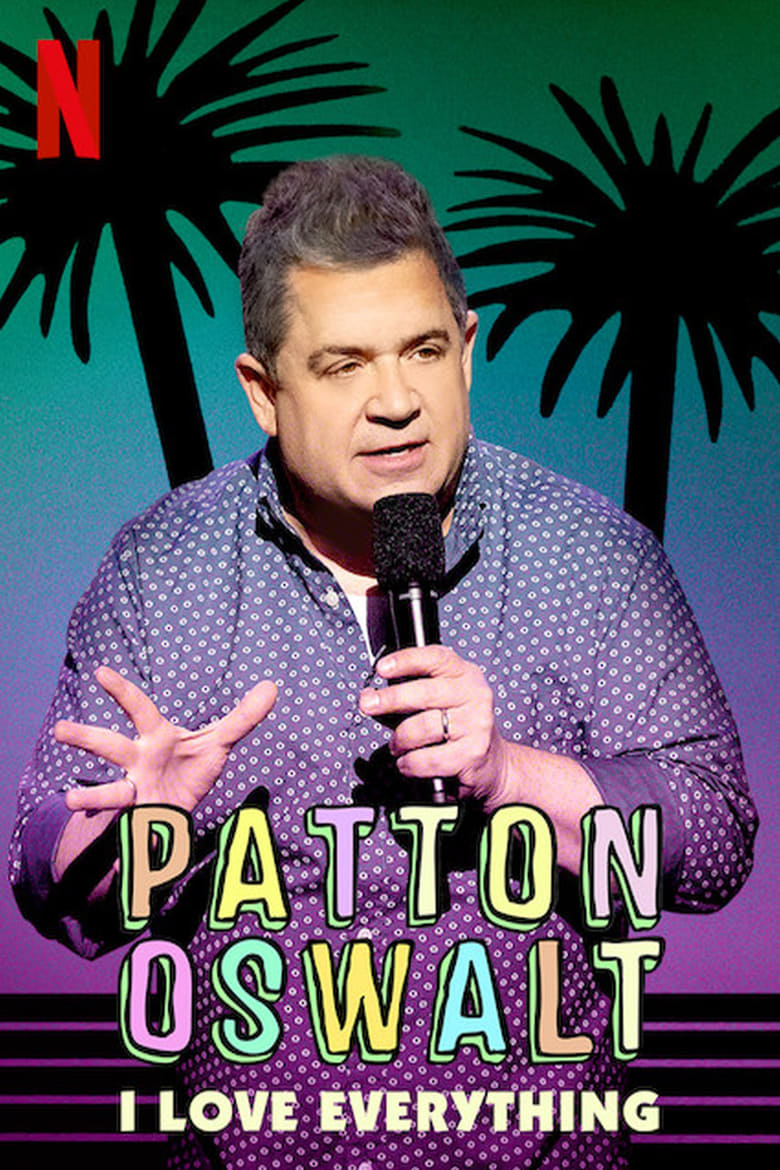 Poster of Patton Oswalt: I Love Everything