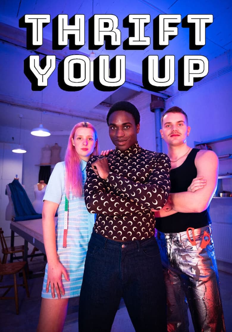 Poster of Cast and Crew in Thrift You Up - Season 1 - Episode 7 - Episode 7