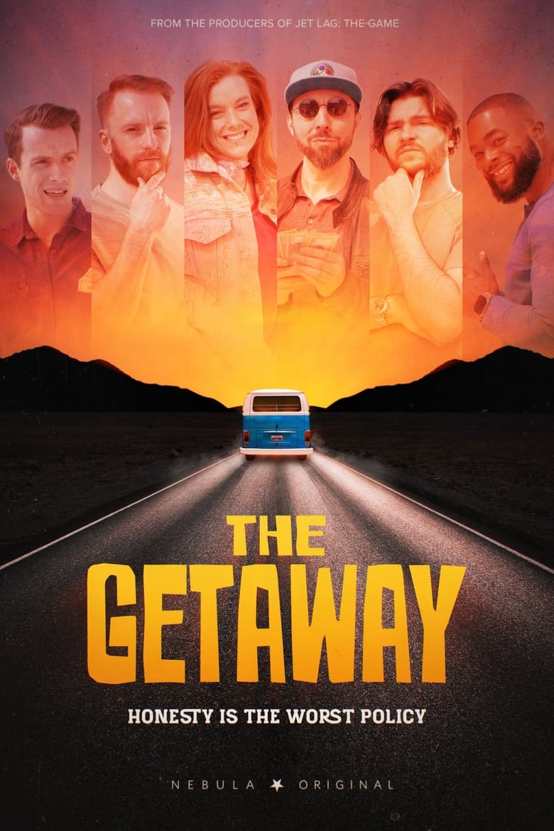 Poster of Cast and Crew in The Getaway - Season 1 - Episode 2 - Some A-Grade Genius Thing